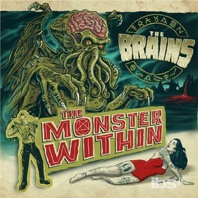 Monster Within - CD Audio di Brains