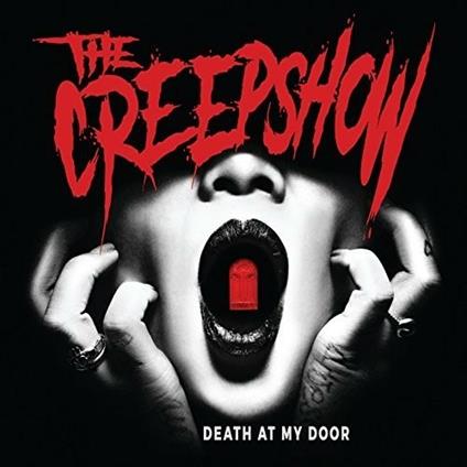 Death At My Door - CD Audio di Creepshow