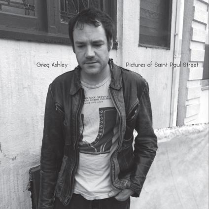 Pictures of Saint Paul Street - CD Audio di Greg Ashley