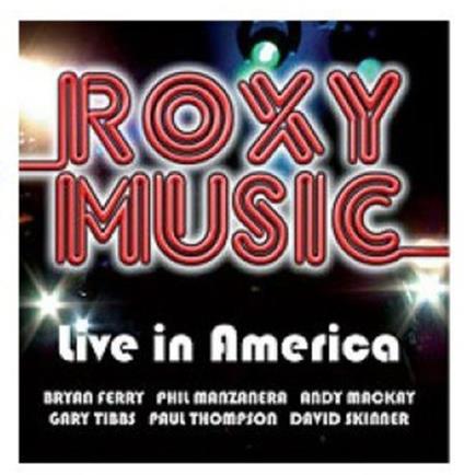 Alive In America - CD Audio di Roxy Music