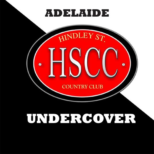 Hindley Street Country Club - Adelaide Undercover - CD Audio