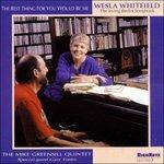 Best Thing for You Would - CD Audio di Wesla Whitfield