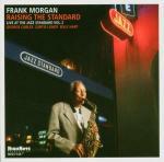 Raising the Standard - CD Audio di Frank Morgan