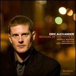Revival of the Fittest - CD Audio di Eric Alexander