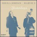 Yesterdays - CD Audio di Sheila Jordan,Harvie S