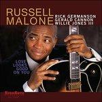 Love Looks Good on You - CD Audio di Russell Malone
