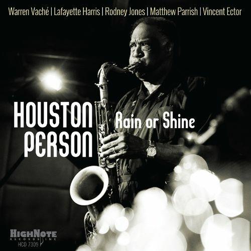 Rain of Shine - CD Audio di Houston Person