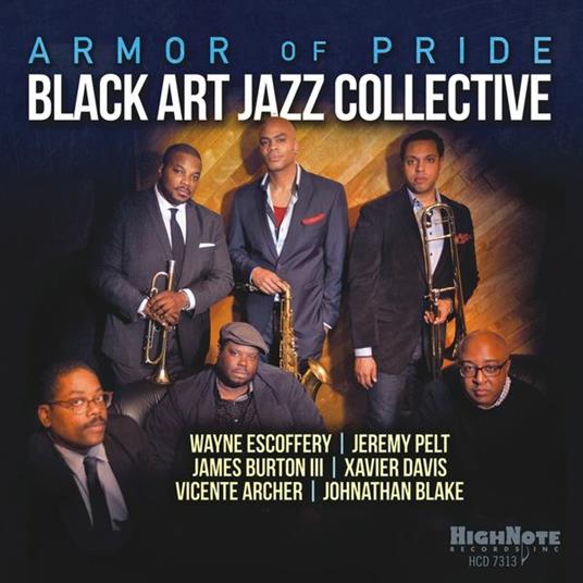 Armor of Pride - CD Audio di Black Art Jazz Collective