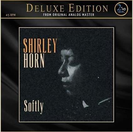 Soflty (Deluxe Edition 45 Rpm) - Vinile LP di Shirley Horn