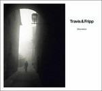 Discretion - CD Audio + DVD di Robert Fripp,Theo Travis