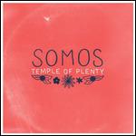 Temple of Plenty - Vinile LP di Somos