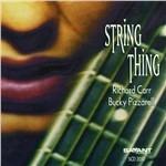 String Thing - CD Audio di Bucky Pizzarelli,Richard Carr