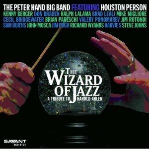 The Wizard of Jazz. A Tribute to Harold Arlen - CD Audio di Peter Hand