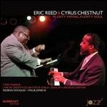 Plenty Swing, Plenty Soul - CD Audio di Eric Reed,Cyrus Chestnut