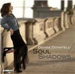 Soul Shadows - CD Audio di Denise Donatelli