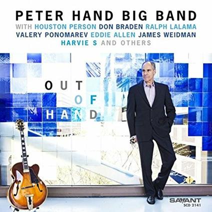 Out of Hand - CD Audio di Peter Hand