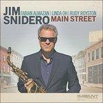 Main Street - CD Audio di Jim Snidero