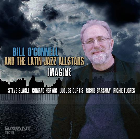 Imagine - CD Audio di Bill O'Connell,Latin Jazz All Star