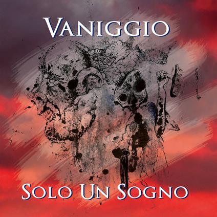 Solo un sogno - CD Audio di Vaniggio