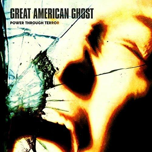 Power Through Terror - Vinile LP di Great American Ghost