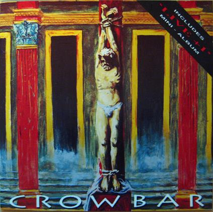 Crowbar - Vinile LP di Crowbar
