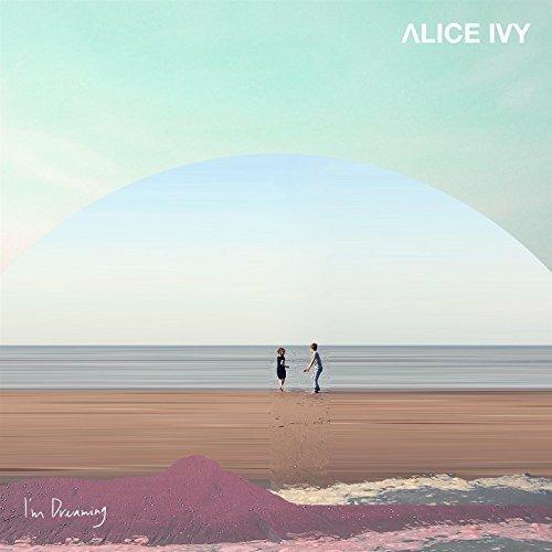 I'm Dreaming - Vinile LP di Alice Ivy