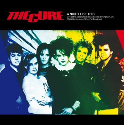 Live At The National Exhibition Centre. Birmingham. Uk 1985 September 20. Fm Broadcast (White) - Vinile LP di Cure