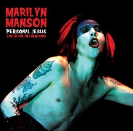 Personal Jesus. Live Inthe Netherlands - Vinile LP di Marilyn Manson