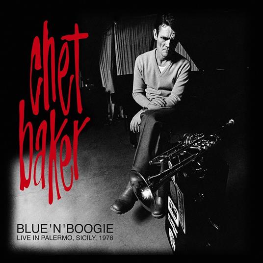 Blue N Boogie. Live in Palermo, Sicily 1 - Vinile LP di Chet Baker