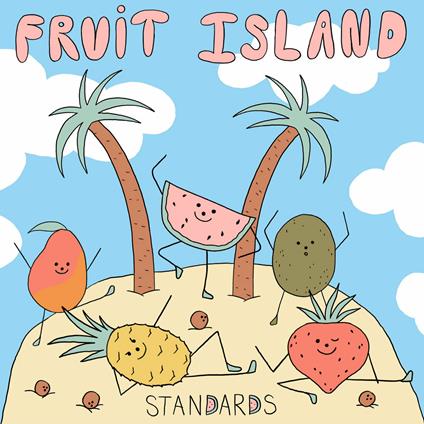 Fruit Island - CD Audio di Standards