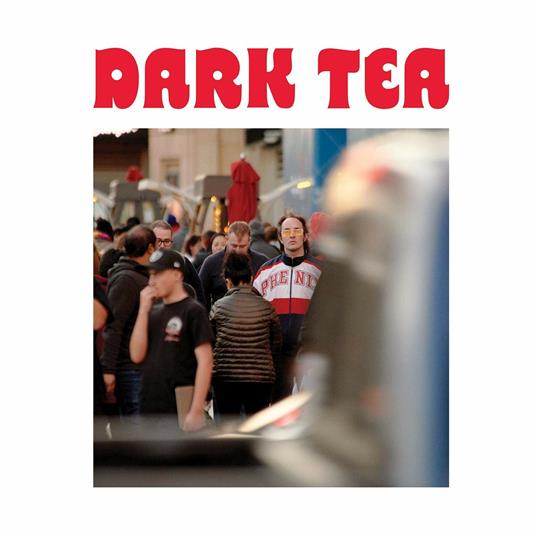 Dark Tea vol.2 - CD Audio di Dark Tea