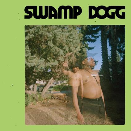 I Need a Job So I Can Buy More Auto-Tune - Vinile LP di Swamp Dogg