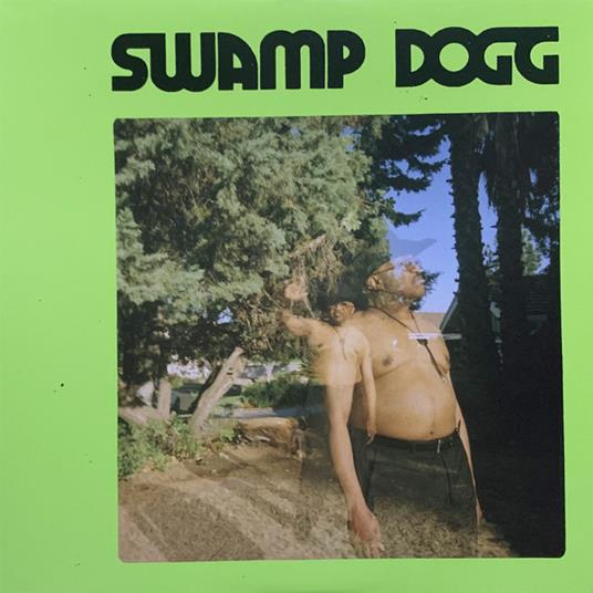 Swamp Dogg – I Need A Job ... So I Can Buy More Auto-Tune - Vinile LP