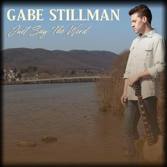 Just Say the Word - CD Audio di Gabe Stillman