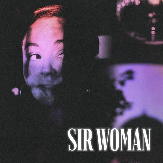 Sir Woman - Vinile LP di Sir Woman