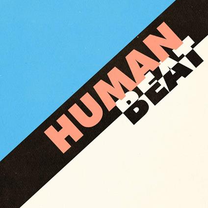 Human Beat - Vinile LP di Human Beat