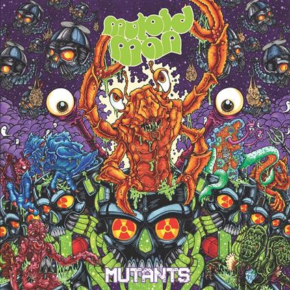 Mutants - Vinile LP di Mutoid Man