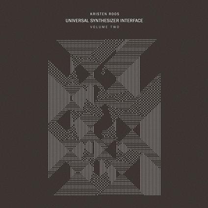 Universal Synthesizer Interface Vol.2 - Vinile LP di Kristen Roos