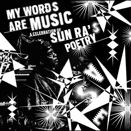 A Celebration Of Sun Ra's Poetry - CD Audio