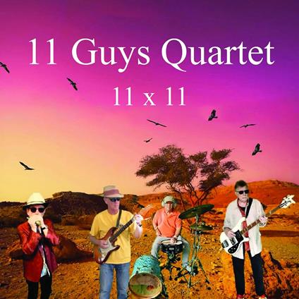 11 X 11 - CD Audio di 11 Guys Quartet