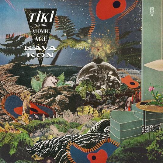 Tiki For The Atomic Age - Vinile LP di Kava Kon