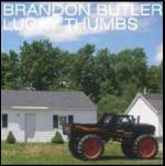 Lucky Thumbs - CD Audio di Brandon Butler