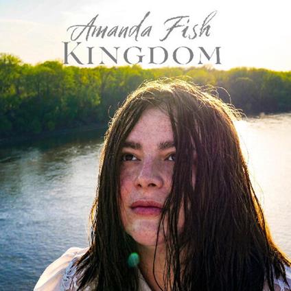 Kingdom - CD Audio di Amanda Fish