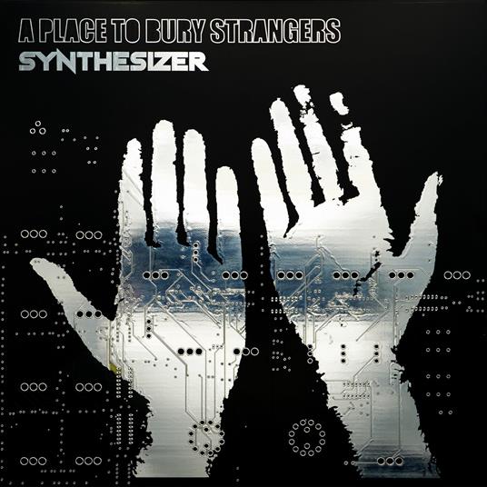 Synthesizer (Glow In The Dark Green Vinyl) - Vinile LP di A Place to Bury Strangers