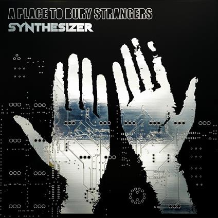 Synthesizer - CD Audio di A Place to Bury Strangers