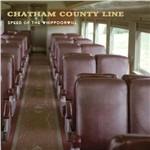 Speed of the Whipporwill - CD Audio di Chatham County Line