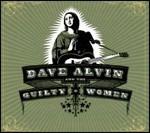 Dave Alvin and the Guilty Women - CD Audio di Dave Alvin & the Guilty Women