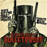 Bulletproof - CD Audio di Reckless Kelly