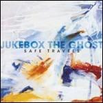 Safe Travels - CD Audio di Jukebox the Ghost