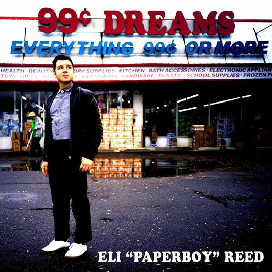 99 Cent Dreams - Vinile LP di Eli Paperboy Reed